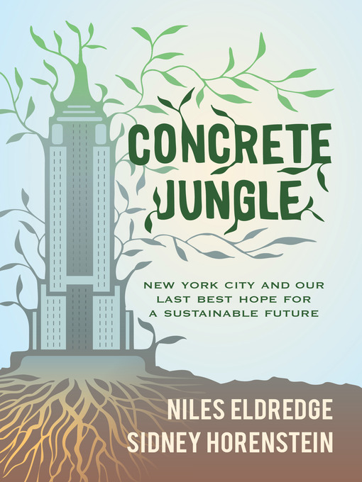 Title details for Concrete Jungle by Niles Eldredge - Available